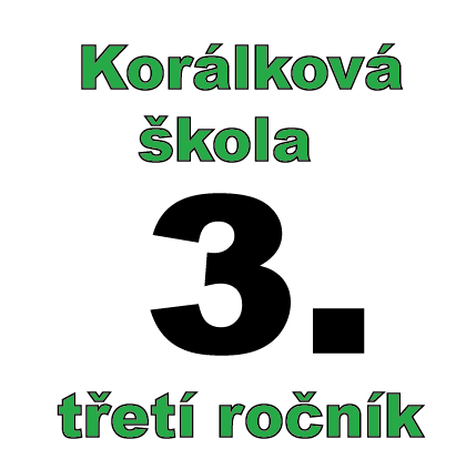 3. ročník Korálková škola Darí Fejtkové